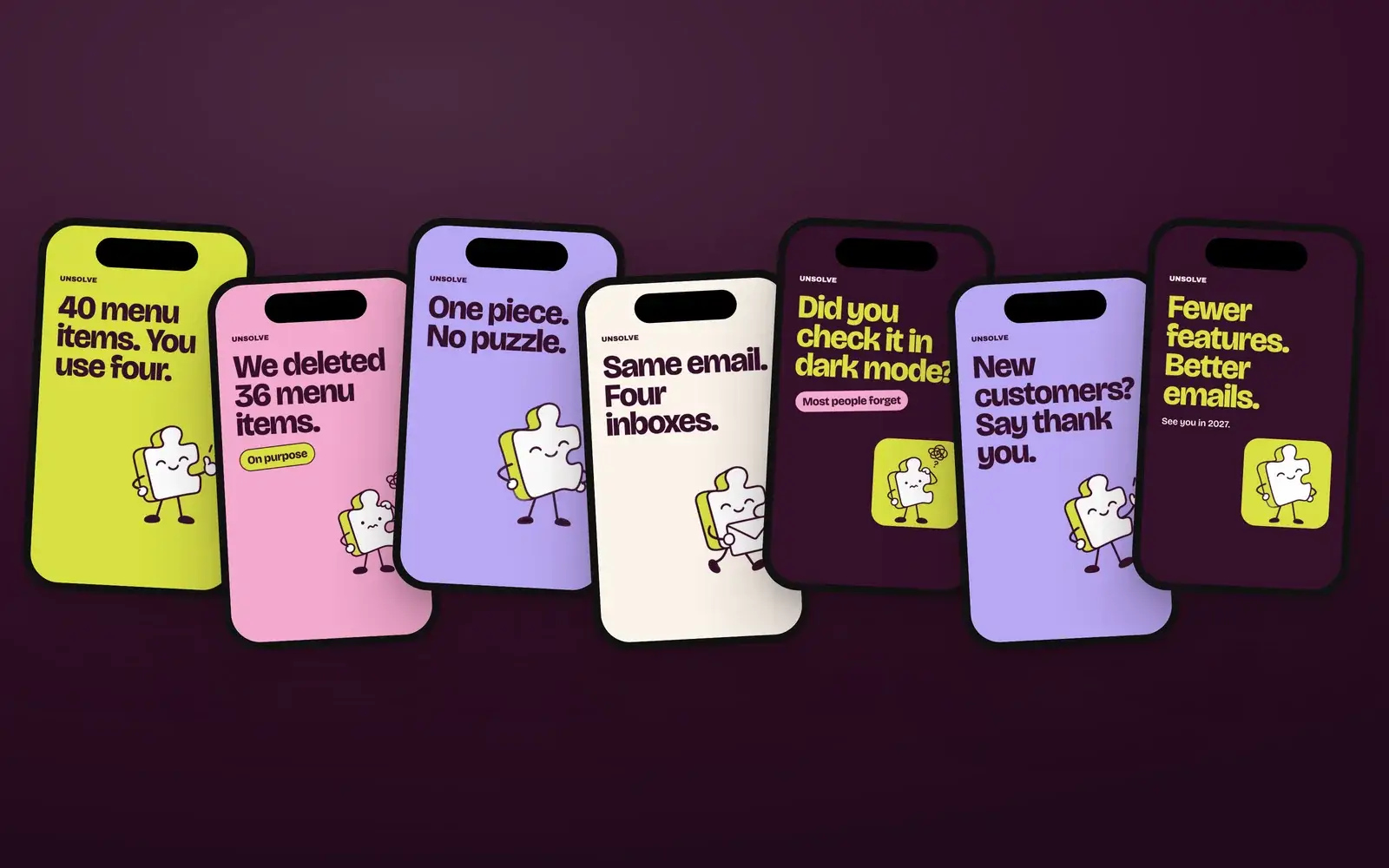 Zeven reel-omslagen van Unsolve op telefoons tegen een aubergine achtergrond, zoals 40 menu items. You use four. en One piece. No puzzle.
